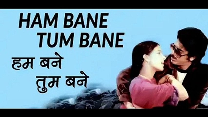 Hum Bane Tum Bane Ek Duge Ke Liye