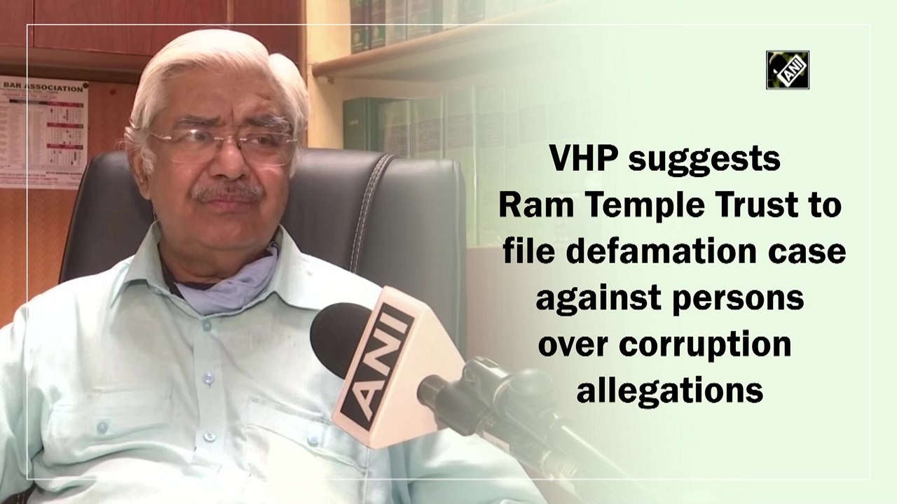 VHP suggests Ram Temple Trust to file defamation case against persons over corruption allegations