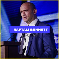 Naftali Bennett, le portait