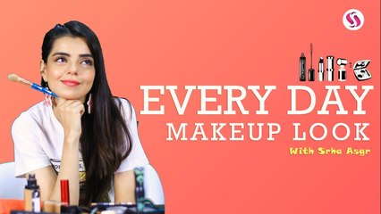 Everyday Makeup Look With Srha Asgr | Makeup | LifeStyle | HUM TV | HUM Spotlight