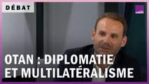OTAN : diplomatie et multilatéralisme au sommet