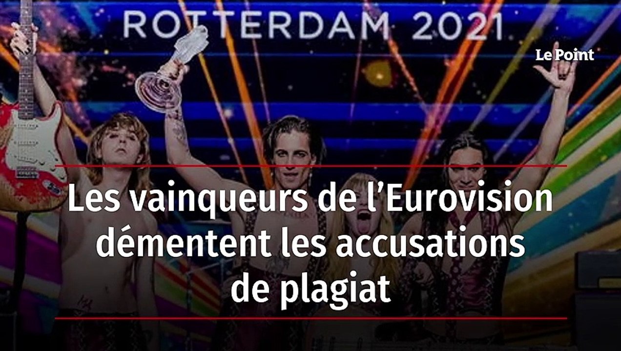Les vainqueurs de l’Eurovision démentent les accusations de plagiat