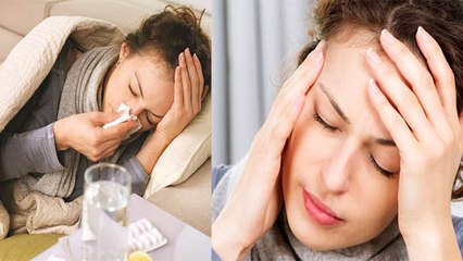 Headache, Fever होने पर भूलकर भी ना करें ये गलतियां | Boldsky