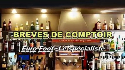Brèves de comptoir - Euro de foot