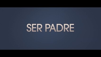 SER PADRE (2021) Trailer VOST - SPANISH