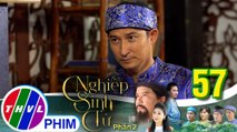 Nghiệp sinh tử - Phần 2 | Tập 57[2]: Trung Điền đến gặp quan huyện mới để hối lộ tiền cho hắn