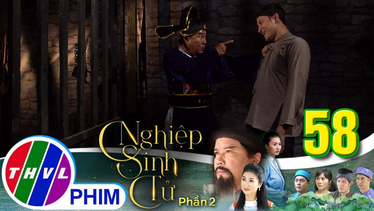 Nghiệp sinh tử - Phần 2 | Tập 58[2]: Tên quan huyện điên tiết khi Trung Điền không trúng kế của ông