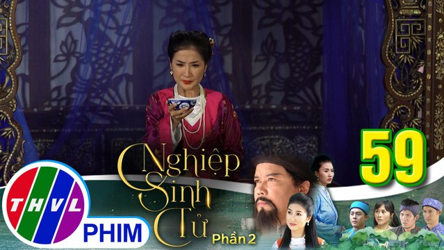 Nghiệp sinh tử - Phần 2 | Tập 59[3]: Ái Nhi đau khổ khi phát hiện mình đã mang giọt máu của Trung Điền
