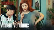Annem vurulmuş - Sadakatsiz 28. Bölüm