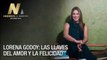 Lorena Godoy: Las llaves del amor y la felicidad - Negocios y Marcas