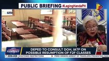 DepEd to consult DOH, IATF on possible resumption of face-to-face classes