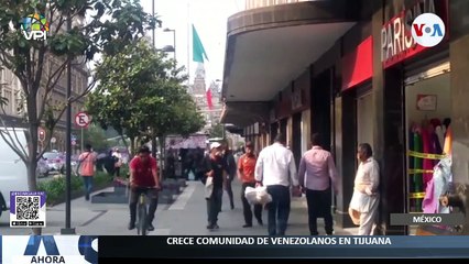 #15Jun |  Crece comunidad de venezolanos en #Tijuana #México - Ahora