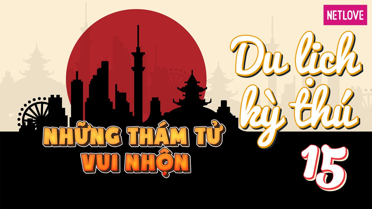 Những Thám Tử Vui Nhộn | Nhật Bản - Tập 15