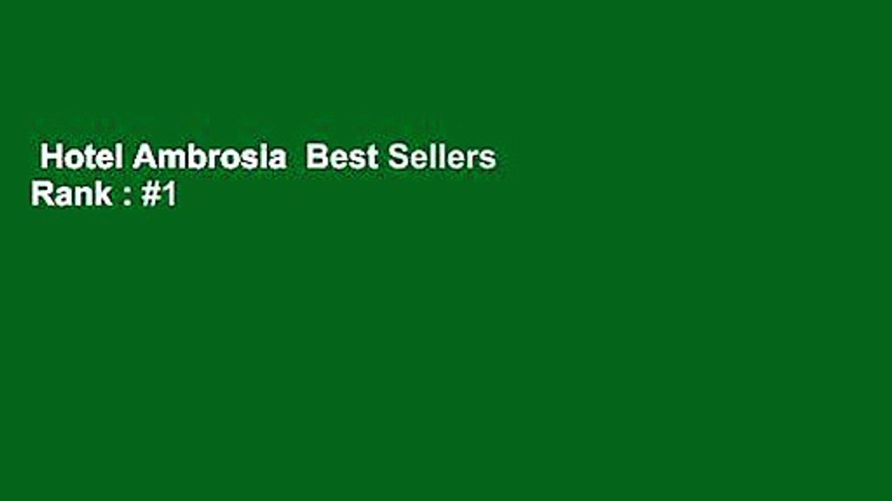 Hotel Ambrosia  Best Sellers Rank : #1