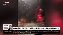 Orages - Les images des pluies diluviennes qui ont touché cette nuit les villes de Reims et de Beauvais