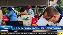 Live Dialog Polda Banten, Vaksinasi Massal