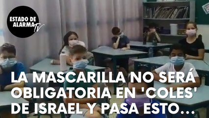 Así reaccionan estos niños en Israel al conocer que la mascarilla ya no es obligatoria en la escuela