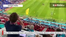 Euro 2020, Francia-Germania: paracadutista di Greenpeace atterra in campo durante il match