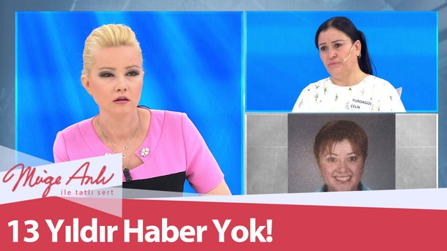 13 yıldır kayıp olan Fatma Çelik'e ne oldu? - Müge Anlı ile Tatlı Sert 16 Haziran 2021