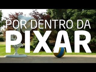 Por dentro da Pixar