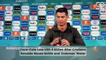 Coca-Cola Lose USD 4 Billion After Cristiano Ronaldo Moves Bottle and 'Endorses' Water