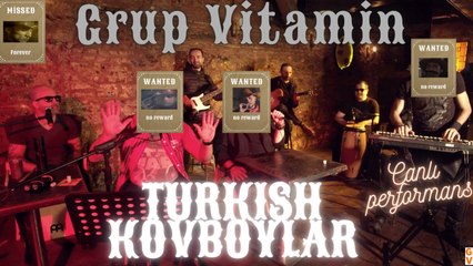 Grup Vitamin - Turkish Kovboylar #CanlıPerformans