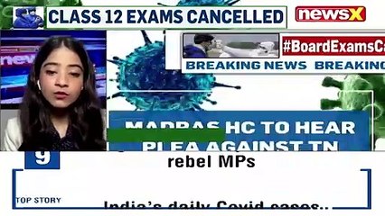 Madras HC To Hear Plea Against Govt Plea Over Class 12 Boards Cancellation NewsX