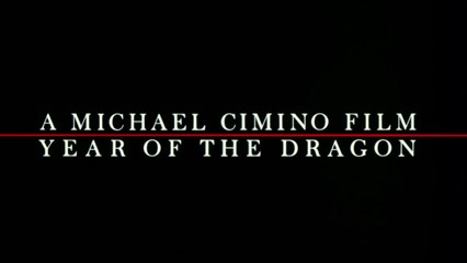 L'ANNÉE DU DRAGON (1985) Bande Annonce Française