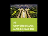 19 universidades lindíssimas espalhadas pelo mundo