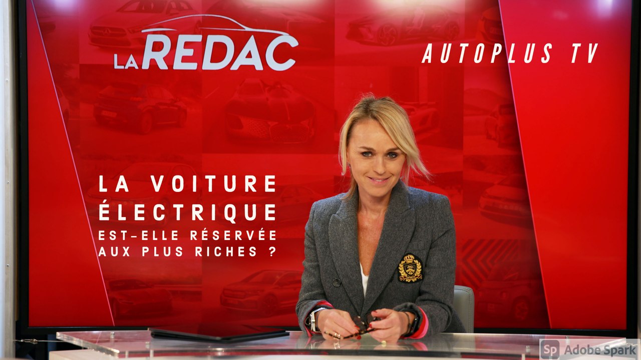 La Rédac' - Auto Plus TV - La voiture électrique est-elle réservée aux plus riches ?