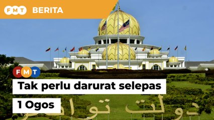 Tiada keperluan lanjut darurat selepas 1 Ogos, kata Majlis Raja-Raja