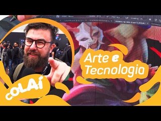 SP: Maior festival de inovação e arte digital do Brasil #Colaí99