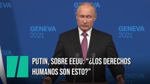 Putin critica a Estados Unidos cuando le preguntan por los derechos humanos en Rusia