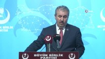 BBP Genel Başkanı Destici: , 