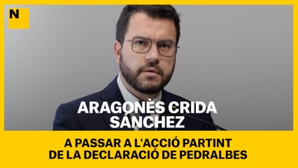 Aragonès crida Sánchez a passar a l'acció partint de la Declaració de Pedralbes