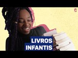 Especial Dia das Crianças: Livros Infantis