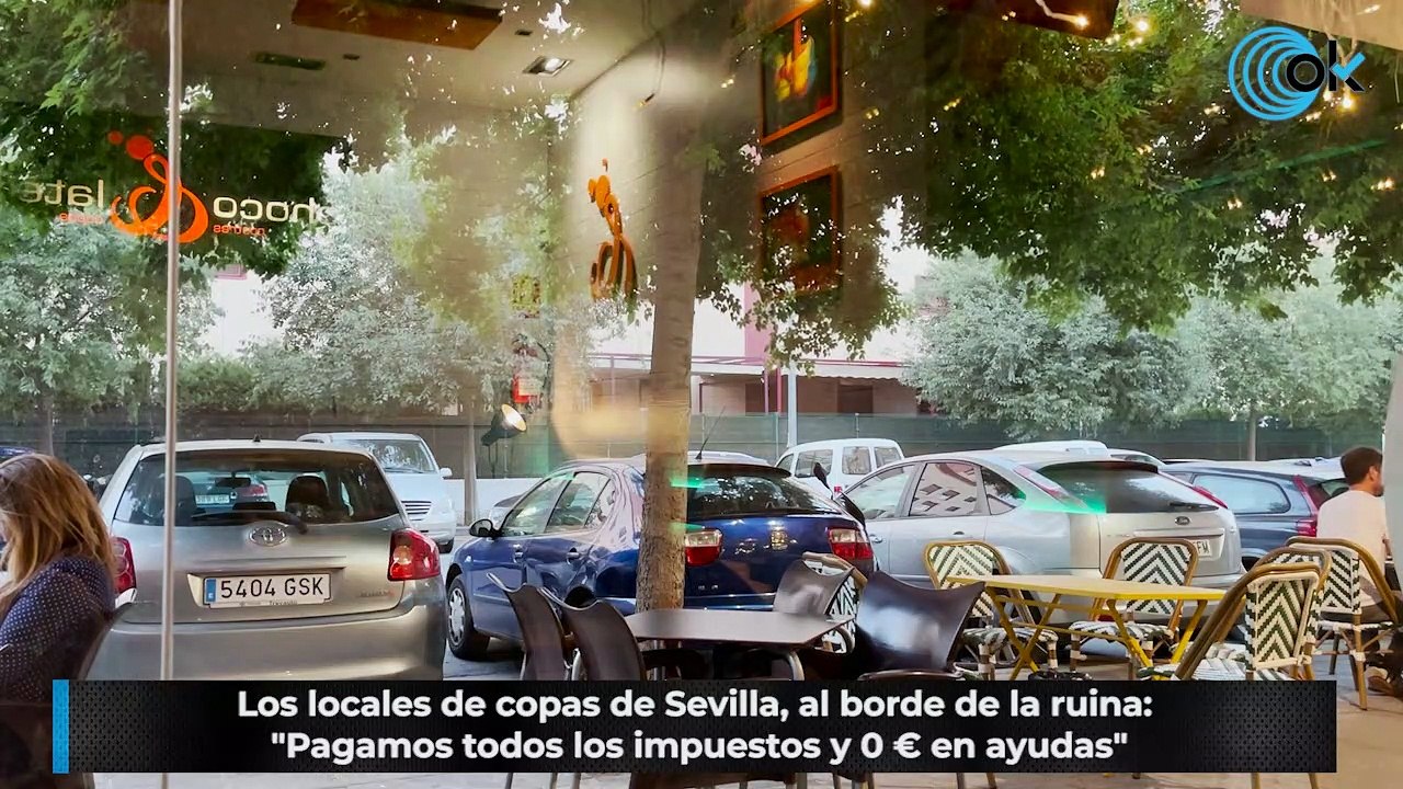 Los locales de copas de Sevilla, al borde de la ruina: "Pagamos todos los impuestos y 0 € en ayudas"