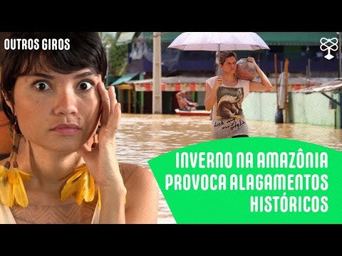Cheia dos rios na Floresta Amazônica afeta cidades dos estados do Acre e Amazonas