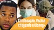 #Sextou: Uso emergencial das vacinas, Robinho condenado e o que importa nos lançamentos da Disney