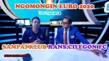 NGOMONGIN EURO 2020 SAMPAI KLUB MILIKNYA 