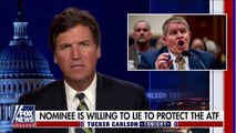 Atf Nominee Says He Supports Ban Of Ar-15, Tucker Reacts