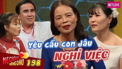 Mẹ Chồng Nàng Dâu - Tập 198: Vừa gặp đã KHÔNG THÍCH, mẹ chồng đưa 100 ĐIỀU KIỆN bắt DÂU NGHỈ VIỆC