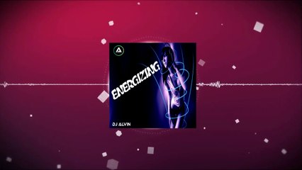 DJ Alvin - Energizing