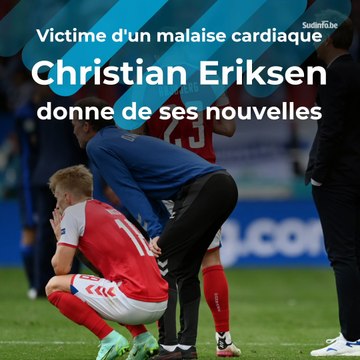 Christian Eriksen donne de ses nouvelles : l'international danois va devoir se faire implanter un défibrillateur