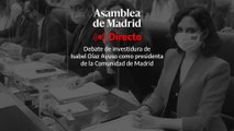 Debate de investidura de Isabel Díaz Ayuso como presidenta de la Comunidad de Madrid