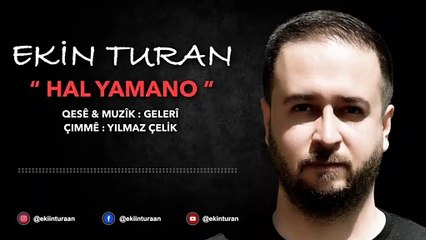 Ekin Turan - Hal Yamano (Official Audio)