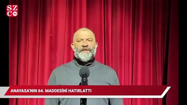 Şevket Çoruh, Anayasa’nın 64. maddesini hatırlattı