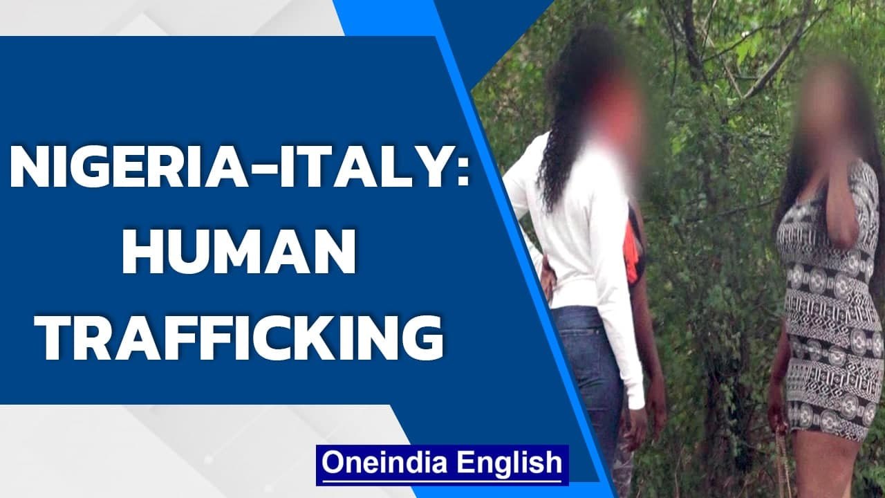 Human trafficking: Trail of Nigerian mafia in I...