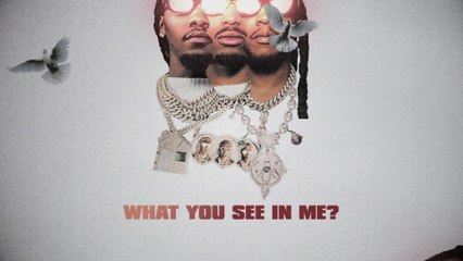 Migos - What You See