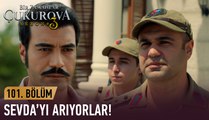 Jandarma, Sevda'yı arıyor! - Bir Zamanlar Çukurova 101. Bölüm